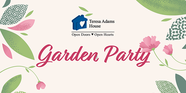 Garden Party | Teresa Adams House